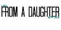 a blog From a Daughter of the King