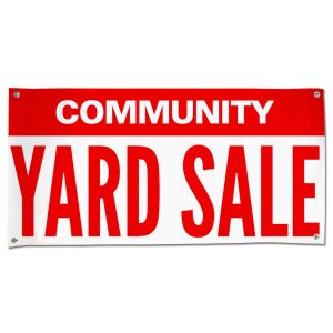 Re-usable pre-made community yard sale banner size 4x2
