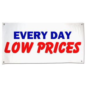 Great for any small business or market, pre-printed Every Day Low Prices banner size 4x2