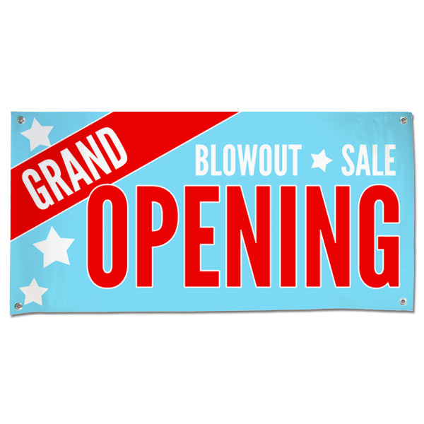 Your Business is open and ready for customers, let everyone know with a Grand Opening Blowout Sale Banner size 4x2