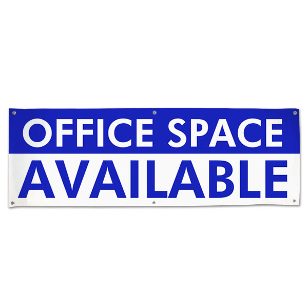 Rent out your office and advertise its availability with an Office Space Available Banner size 6x2
