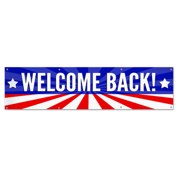 Wish someone a warm welcome with a patriotic American Flag Welcome Back Banner size 8x2